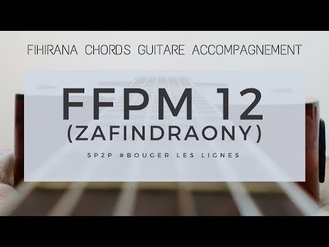 FFPM 12 - Jehovah ô, derainay Hianao! (Zafindroany) - Accompagnement guitare - Fihirana Chords