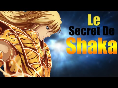 Le Secret De Shaka: L'Homme qui fut le plus Proche des Dieux- Saint Seiya