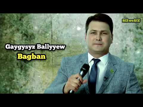 Gaygysyz Ballyyew - Bagban  / 2024 / 2000 Arhiw