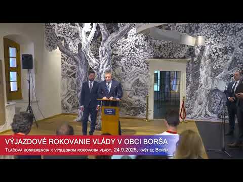 Tlačová konferencia vlády SR v Borši