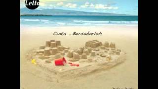 Letto - Cinta Bersabarlah