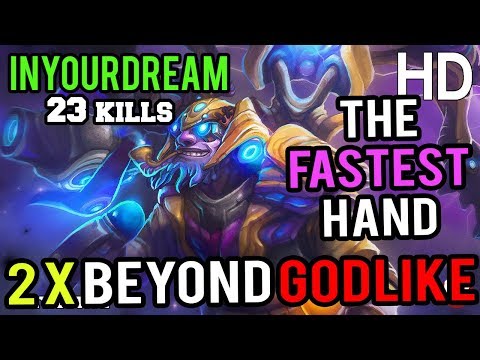 InYourDream Tinker The Most Fast Hand | 2 Times Beyond Godlike 22 KILLS