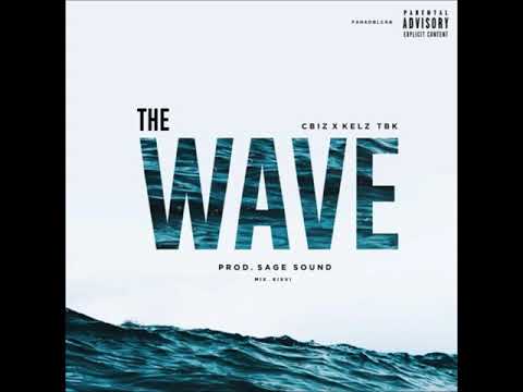 C BIZ - The Wave ft. @Kelztbk [Prod @Sage_sounds] Mixed/Mastered @6ixvi