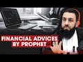 Financial Advice From Prophet Muhammad SAW For Everyone Belal Assaad Islamic Reminder