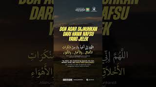 Download lagu DOA AGAR DIJAUHKAN DARI HAWA NAFSU YANG JELEK mp3