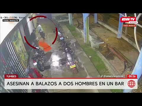 Sicario asesina a dos hombres en bar de Zarumilla en Tumbes