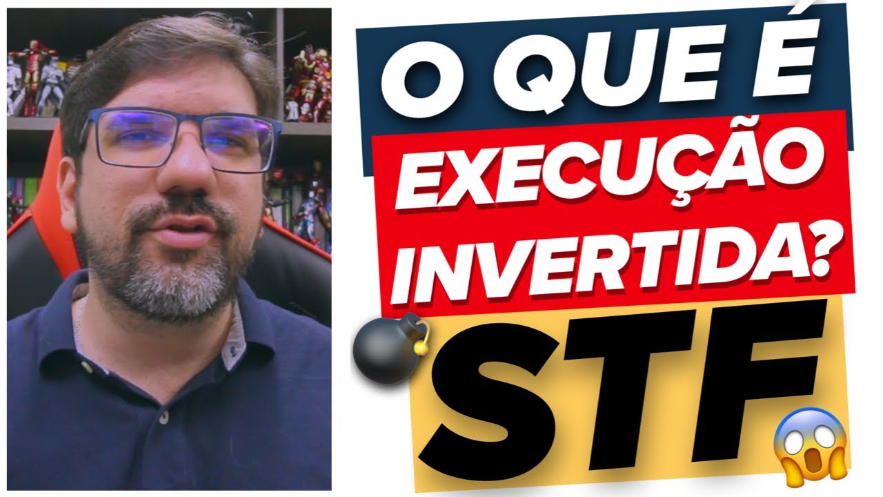 🔴😱 E AGORA!? O QUE É EXECUÇÃO INVERTIDA? - | PROF UBIRAJARA 🔴