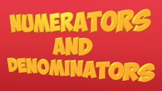 numerator and denominator song: fractions
