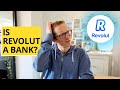 Is Revolut A Bank What You Need To Know