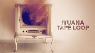 Tape Loop (Bossa Nova Cover) - Morcheeba x Ituana