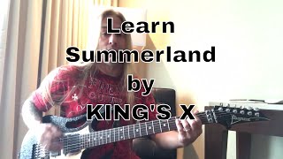 Learn to Play Summerland by King&#39;s X - Steve Stine Guitar Lesson