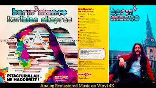 Barış Manço / Kurtalan Ekspres - Eski Bir Fincan (Original LP Song Analog Remastered 1983) 4K
