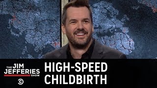 JimBits: Giving Birth During a High-Speed Chase - The Jim Jefferies Show