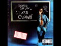 George Carlin - Class Clown