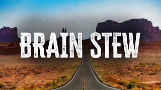 Green Day - Brain Stew / Lyrics