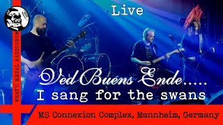 Live VED BUENS ENDE (I sang for the swans) 2022 - Sinister Howling VI, Mannheim, Germany, 28 May
