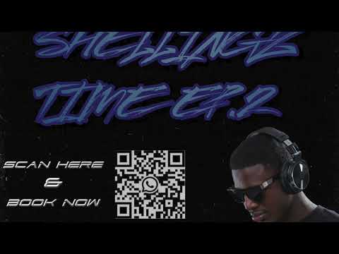 DJ KERDEL PRESENTS - "AH SHELLINGZ TIME EP.2"