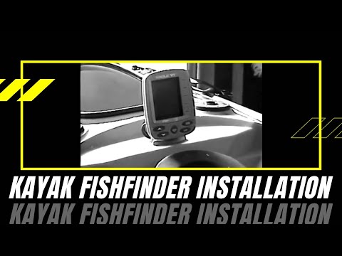Kayak Fish Finder Installation: Episode 8