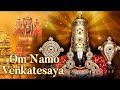 OM Namo Venkatesaya Chanting || Soft Music || Devotional Chants