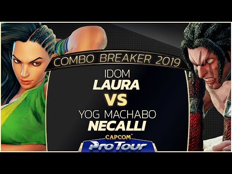 Idom (Laura) vs YOG Machabo (Necalli) - Combo Breaker 2019 Top 8 - CPT 2019