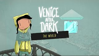 The world of Venice After Dark teaser