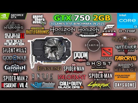GTX 750 2GB Tested 31 Games in 2025 // Still Enough and Strong? #gtx750 #benchmark #gaming #gtx750ti