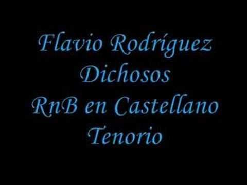 Flavio Rodríguez - Dichosos