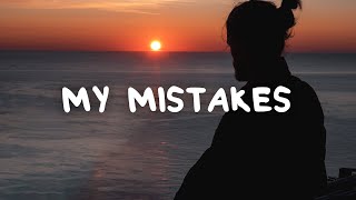 Matthew Nolan - My Mistakes (Lyrics)