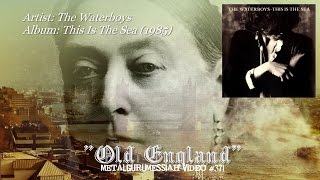 Old England - The Waterboys (1985) FLAC Remaster HD 1080p Video