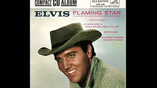 Elvis Presley ' A Cane And A High Starched Collar' re-balanced mix..
