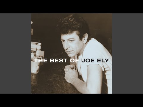 Letter to Laredo - Joe Ely