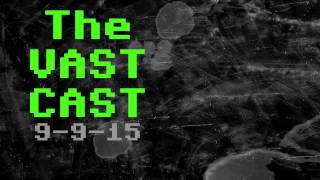 The VAST CAST: Dedicate (a Place For Me 2015)