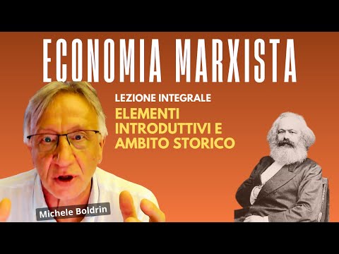 Corso Teoria Economica Marxista: Lezione 1