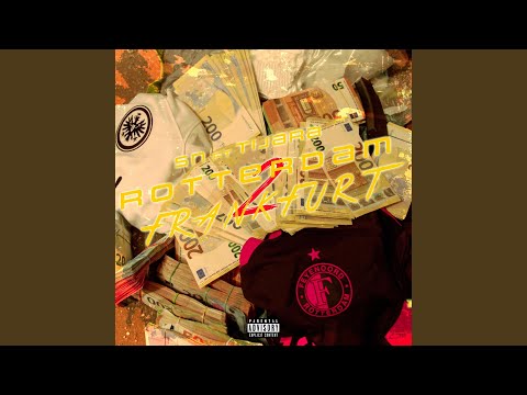 ROTTERDAM 2 FRANKFURT (feat. TIJARA)