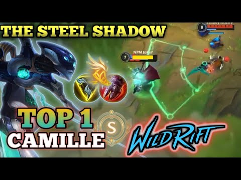 SPLIT PUSHER KILLER!!! - BEST BUILD AND RUNES - TOP 1 GLOBAL CAMILLE By Fanboy ni Jerry - WILD RIFT