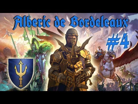 Alberic de Bordeleaux Mortal Empires Campaign #4 | CRUSADE INTO THE DARK REALMS