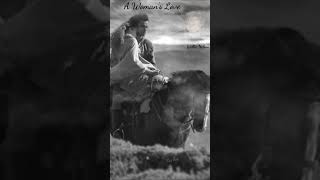 A Woman&#39;s Love