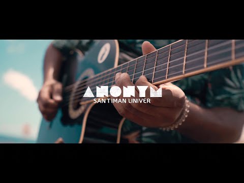 ANONYM - Santiman Liniver (Official HD Music Video)