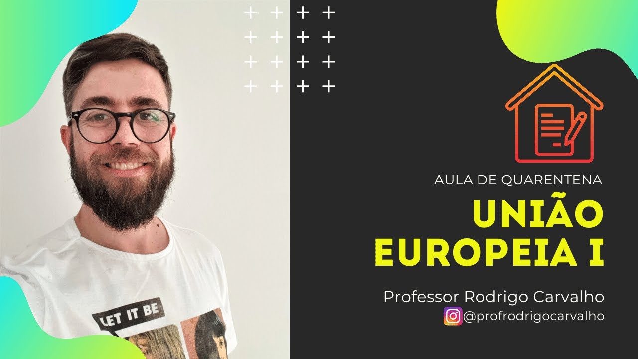 União Europeia I - Prof. Rodrigo Carvalho - Gabarito