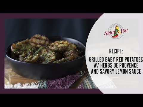 Grilled Potatoes with Herbs de Provence and Lemon Sauce