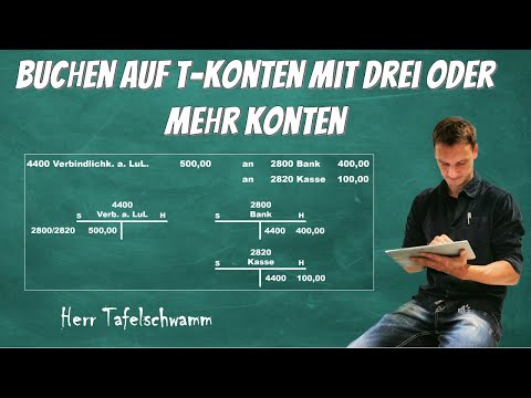 Buchen auf T-Konten mit mehr als 3 Konten - Beispiele mit Buchungssätze + Nummern - Einfach erklärt!