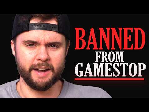 GameStop has BANNED me...
