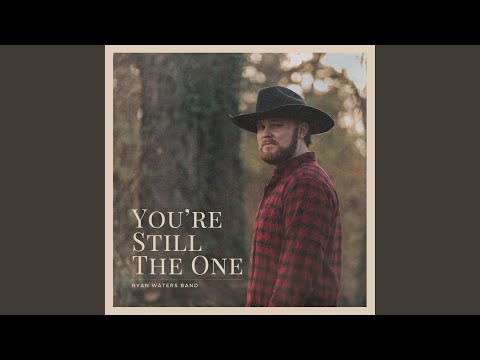 You're Still The One