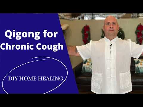 Qigong for Chronic Cough | Chris Shelton