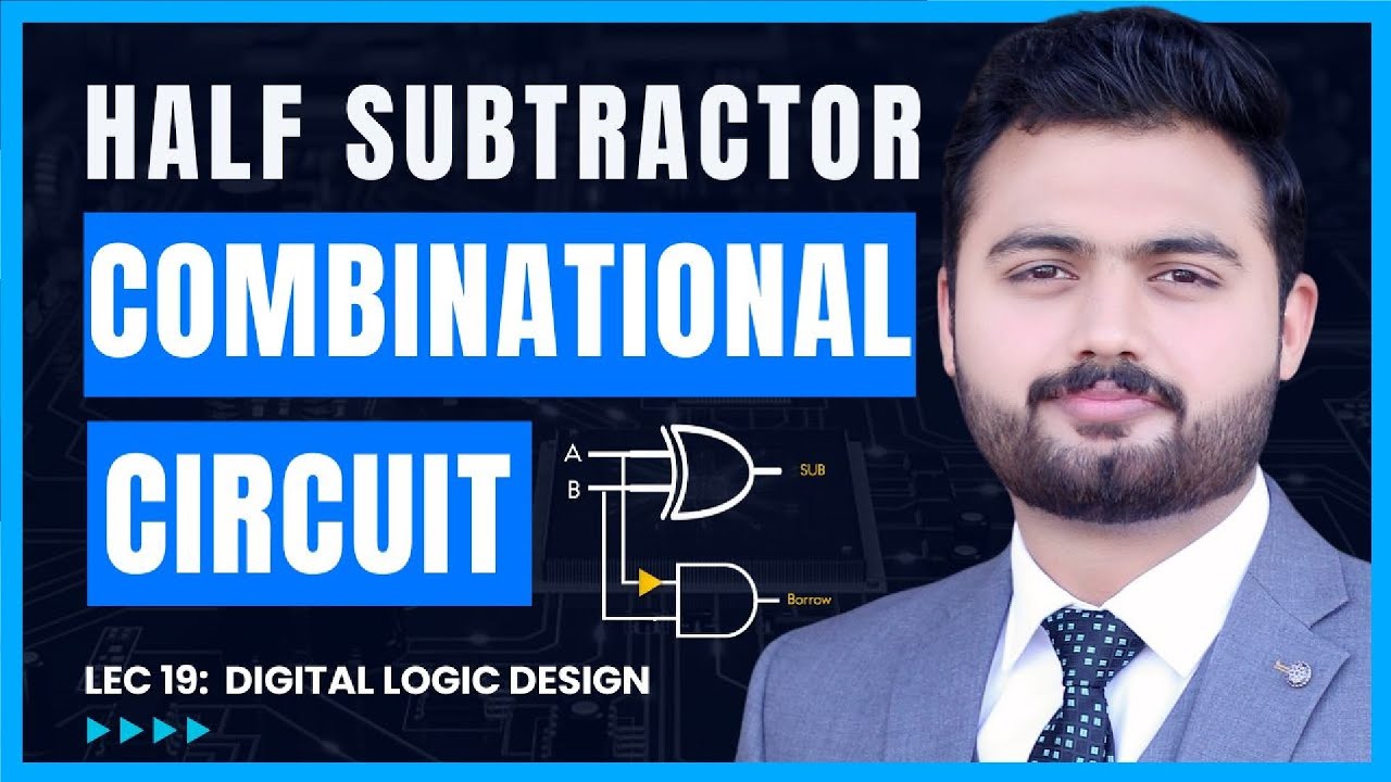Half Subtractor in DLD | Truth Table and Circuit Diagram