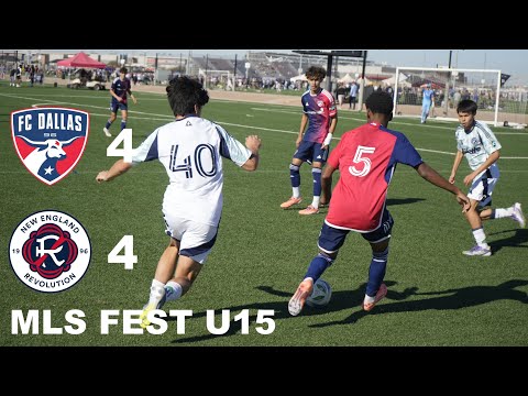 4–4 Thriller at MLS Fest! FC Dallas U15 vs NE Revolution U15 | Game Highlights #FCDallas #mlsnext