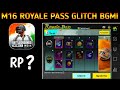 M16 Royale Pass Glitch Bgmi | M16 Royal Pass Rewards