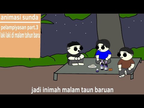 Pelampiasan part.3 laki-laki di malam tahun baru animasi lucu dub sunda