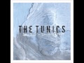 The Tunics - Turn Away 