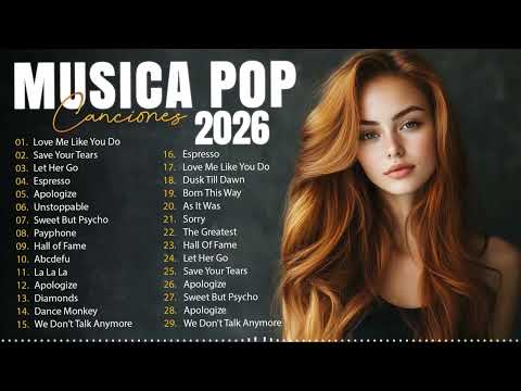 Musicas Internacionais Mais Tocadas 2026 🟢Top 100 Acustico M&uacute;sicas Internacionais Pop🟢Top Hit